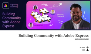 course title card for "Building Community with Adobe Express"